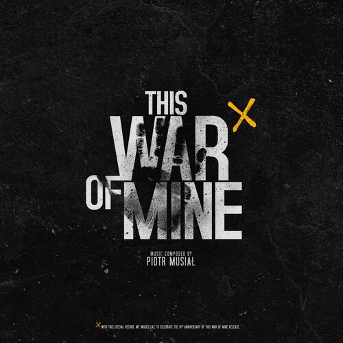 This War Of Mine (Original Soundtrack)