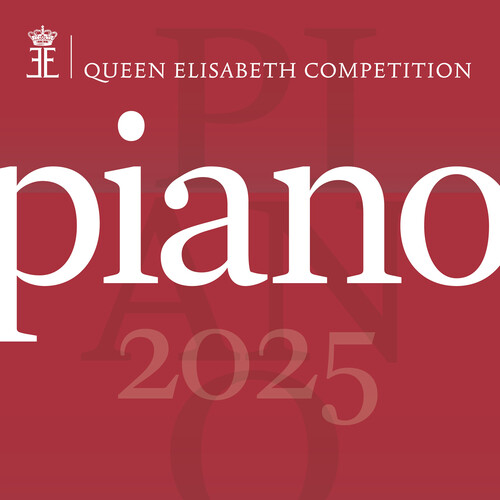 Queen Elisabeth Competition - Piano 2025 (Live)