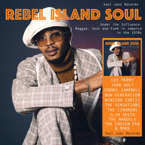 REBEL ISLAND SOUL - UNDER THE INFLUENCE: REGGAE
