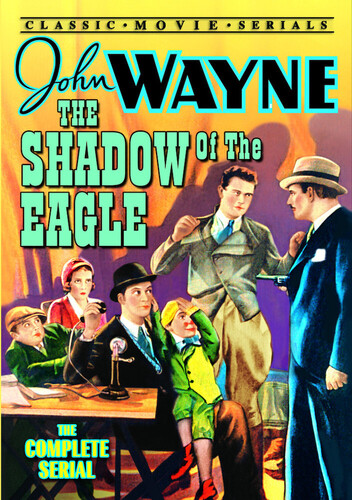 Shadow of the Eagles: The Complete Serial