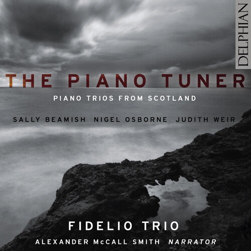 Piano Tuner: Piano Trios from Scotland