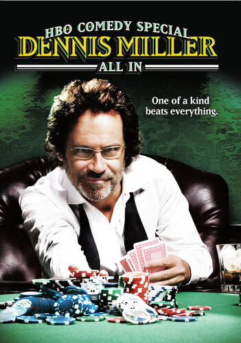 Dennis Miller: All In