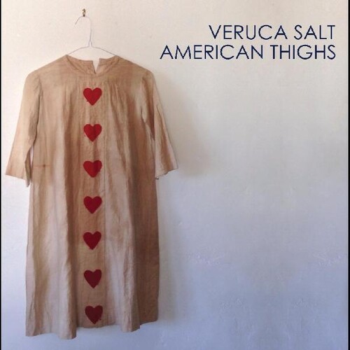 American Thighs by Veruca Salt