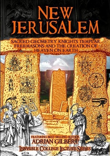 New Jerusalem: Sacred Geometry, Knights Templar