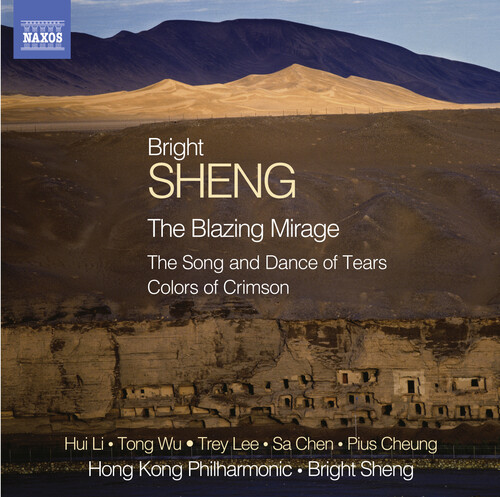 Blazing Mirage / Song & Dance Of Tears / Colors Of Crimson|Bright Sheng