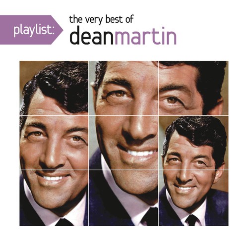 Dean Martin - Playlist: Very Best of