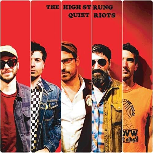 High Strung - Quiet Riots