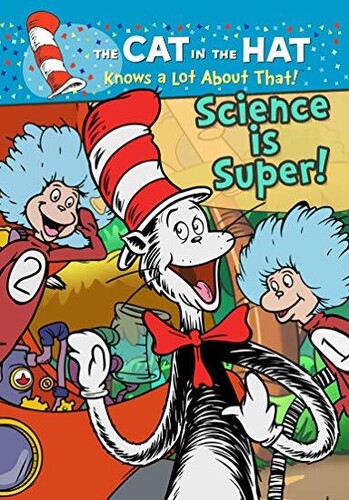 Cat In The Hat Knows A Lot About That! Science Is