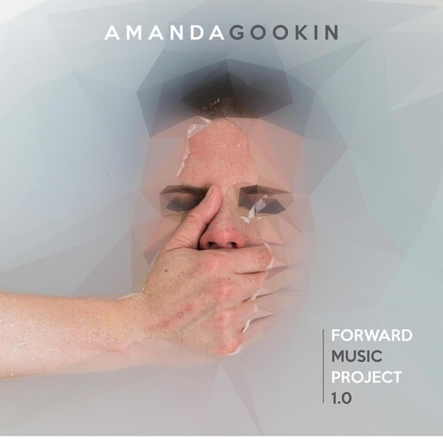 Amanda Gookin - Forward Music Project 1.0