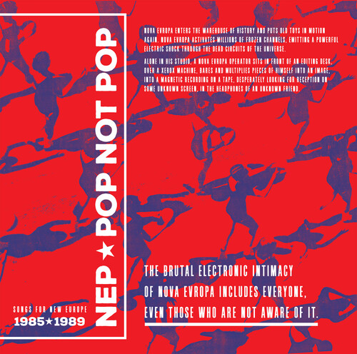 Nep - Pop Not Pop (Songs For New Europe 1983-1989)