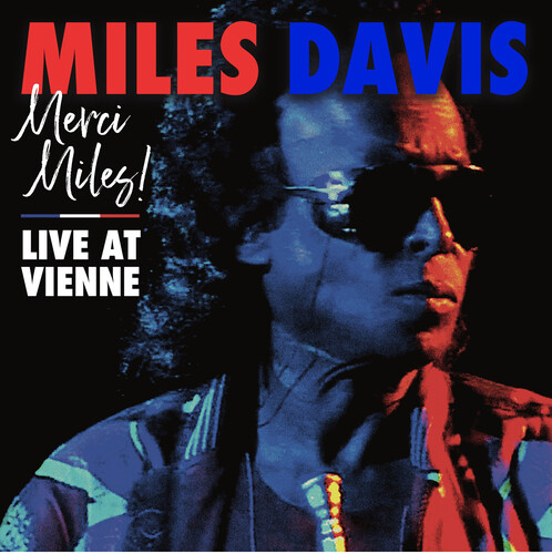 Merci, Miles! Live At Vienne