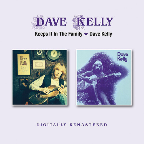 Dave Kelly - Keeps It In The Family / Dave Kelly (Uk)