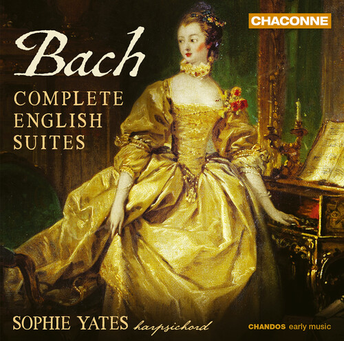 Bach, J.S. / Yates - Complete English Suites