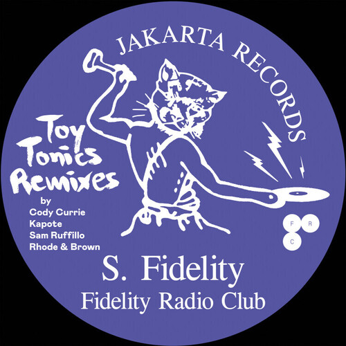 Fidelity Radio Club - Toy Tonics Remixes