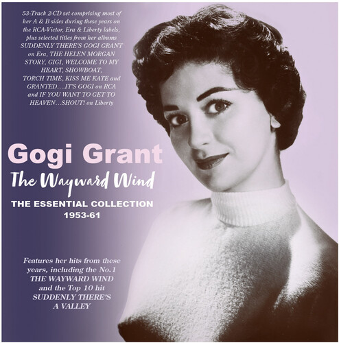 Gogi Grant - Wayward Wind: The Essential Collection 1955-61