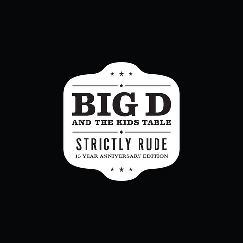 Big D and The Kids Table - Strictly Rude [Limited Edition Black/White 2LP]