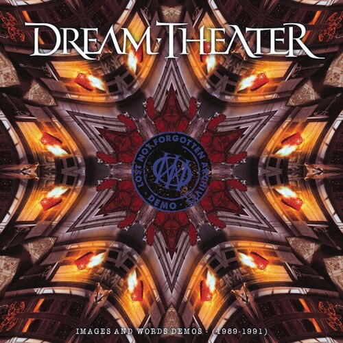 Lost Not Forgotten Archives: Images And Words Demos - (1989-1991) Dream Theater
