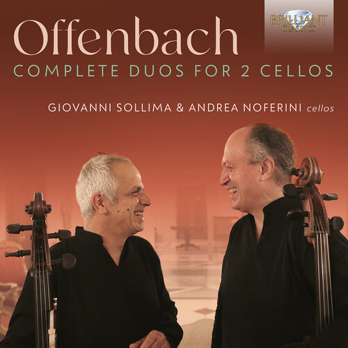 Offenbach / Sollima / Noferini - Complete Duos For 2 Cellos