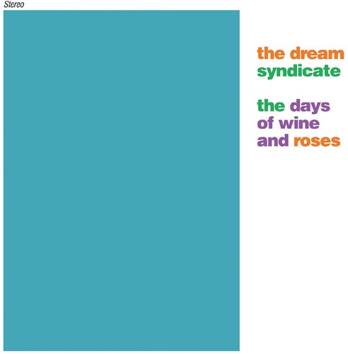 The Days of Wine and Roses