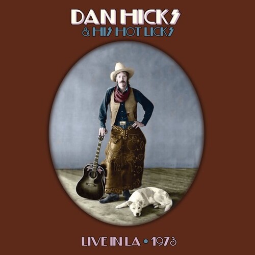 Dan Hicks - Hot Licks Live (Uk)
