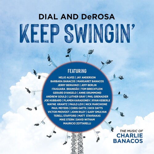 Garry Dial &amp; Rich DeRosa - Keep Swingin'