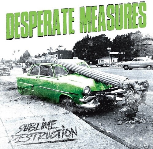 Desperate Measures - Sublime Destruction (Uk)