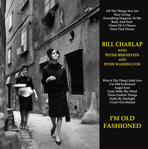Bill Charlap  Trio - I'm Old-Fashioned (Gate) (Jpn)