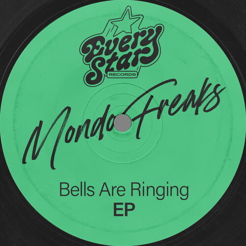 Mondo Freaks - Bells Are Ringing (Ep)
