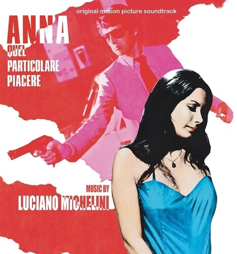 Anna Quel Particolare Piacere - O.S.T.