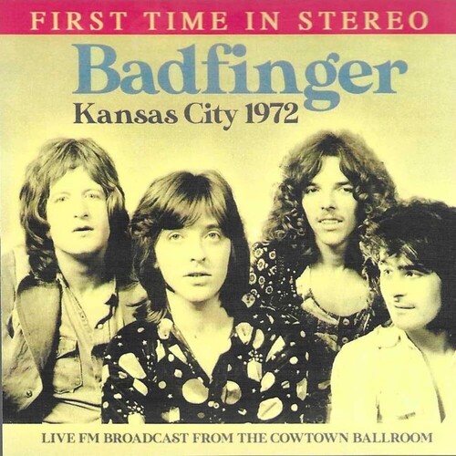 Kansas City 1972: Live FM Broadcast From The Cowtown Ballroom