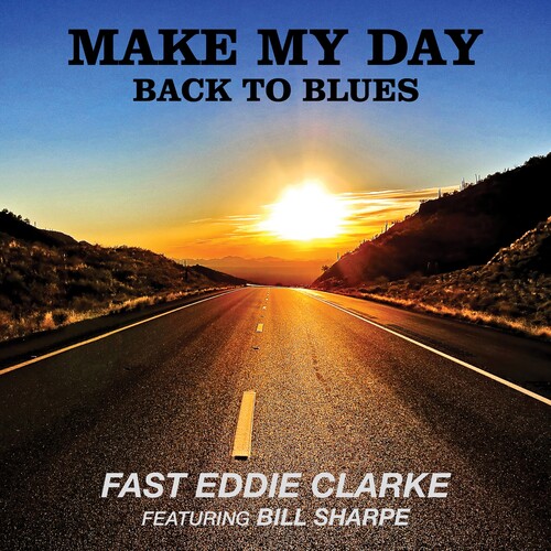 Make My Day: Back To Blues