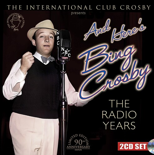 Bing Crosby - Here's Bing Crosby: The Radio Years [Limited Edition] (Coll)
