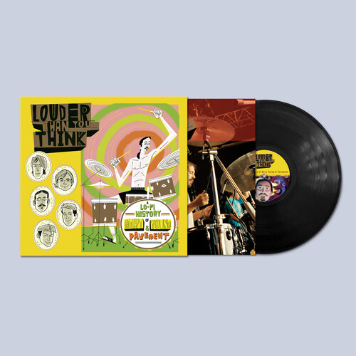 Louder Than You Think: A Lo-Fi History Of Gary Young & Pavement (Original Soundtrack) (Various Artists)