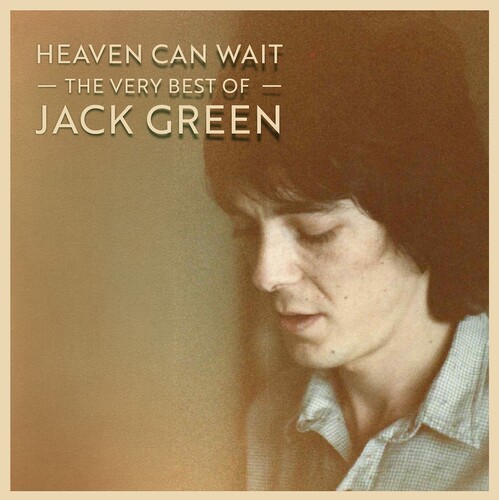 Heaven Can Wait: The Very Best Of Jack Green (Uk)