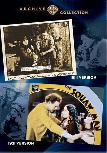 The Squaw Man (1914) /  The Squaw Man (1931)