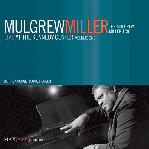 Live At The Kennedy Center, Vol. 1