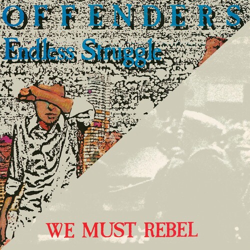 Endless Struggle/ We Must Rebel/ I Hate Myself/ Bad Times