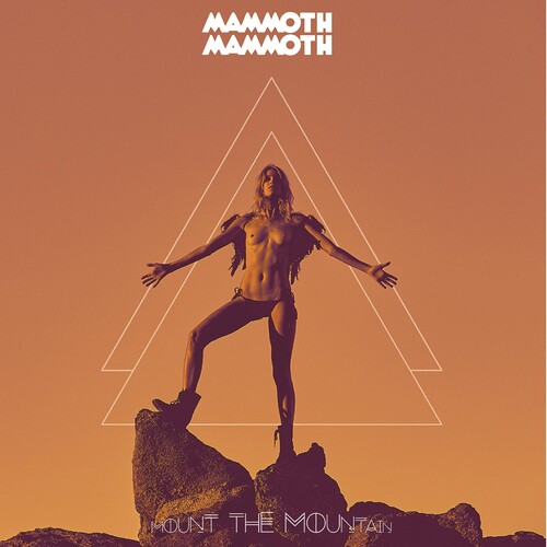 Mount The Mountain [Explicit Content]