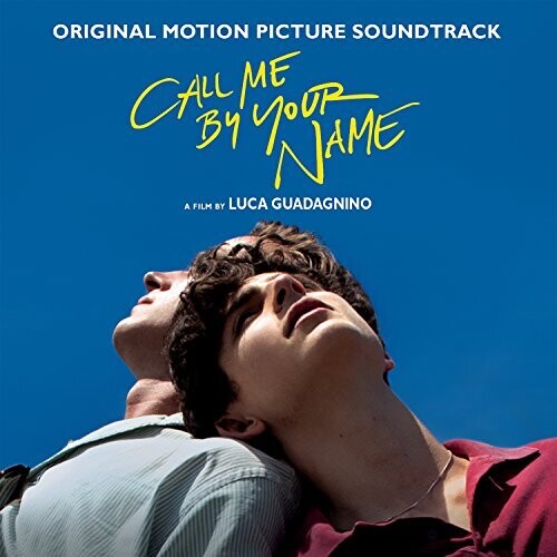 Call Me by Your Name (Original Motion Picture Soundtrack)