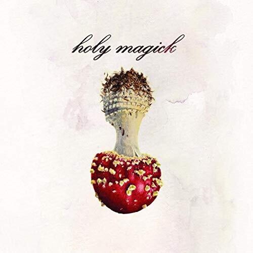 HOLY MAGICK