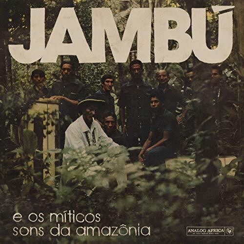 Jambu - E Os Miticos Sons Da Amazonia (Various Artists)
