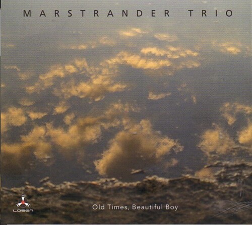 Old Times, Beautiful Boy|Marstrander Trio