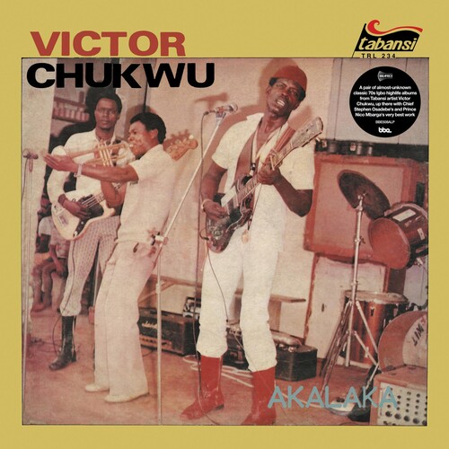 Victor Chukwu / Uncle Victor Chuks & Black Irokos - Akalaka / The Power