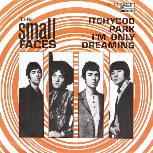 Small Faces - Itchycoo Park / I'm Only Dreaming