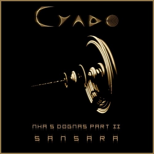 Cyado - Sdogmas Part Ii: Samsara