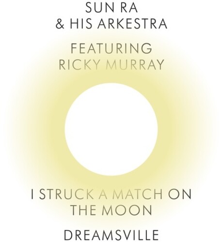 I Struck a Match on the Moon / Dreamsville