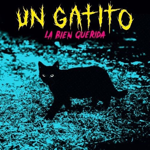 La Bien Querida - Un Gatito (Mgta) (Spa)