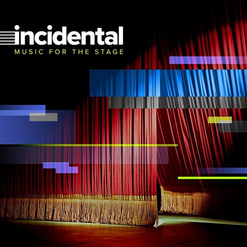 Incidental: Music For The Stage / Various