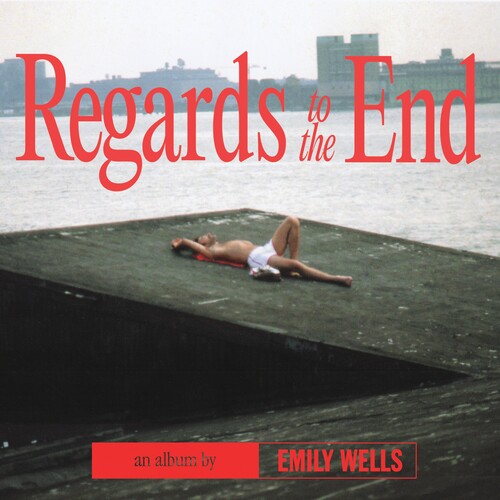 Emily Wells - Regards to the End [LP]
