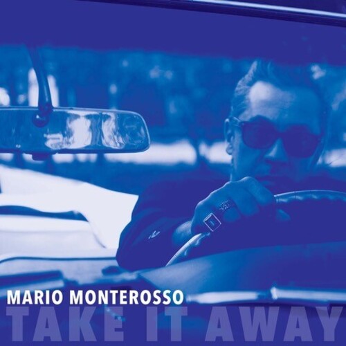 Mario Monterosso - Take It Away